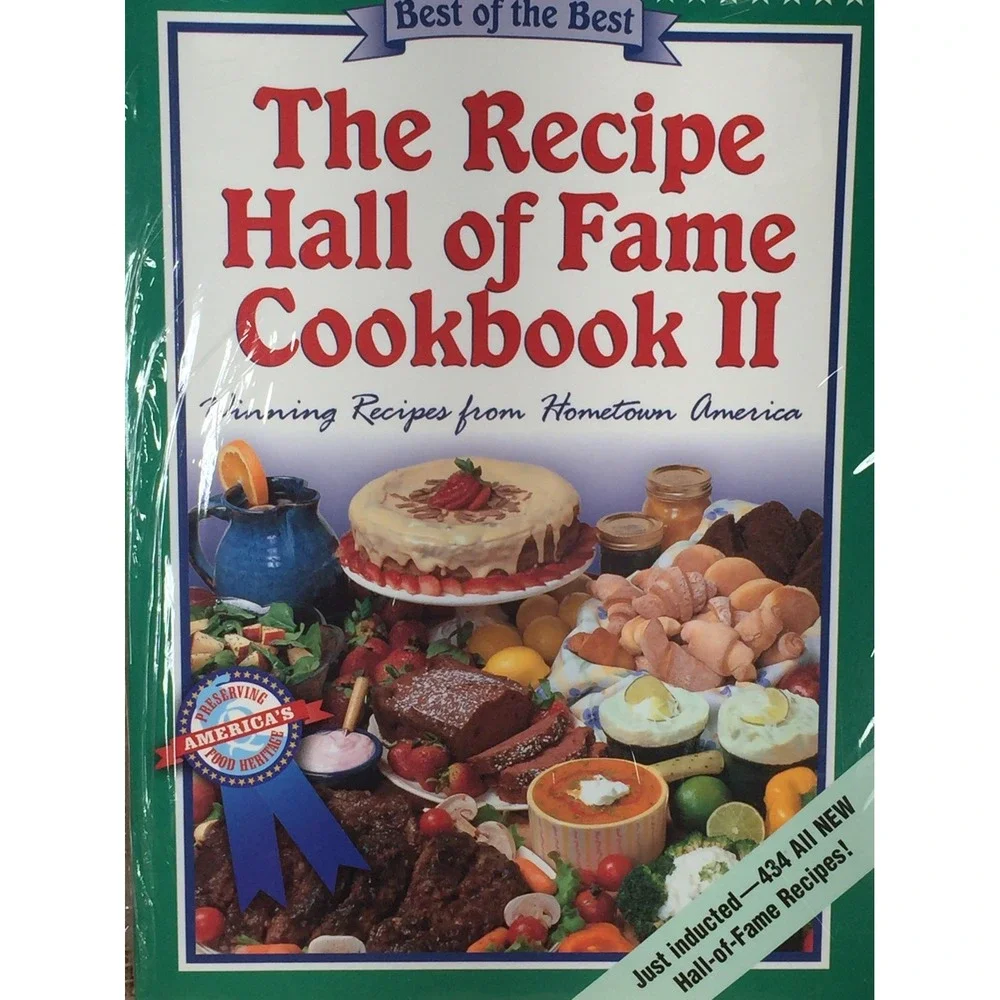 The Recipe Hall of Fame Cookbook II Winning Recipes Hometown America NEW